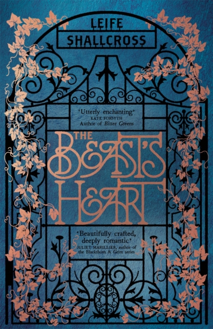 The Beast's Heart : The magical tale of Beauty and the Beast, reimagined from the Beast's point of view, Paperback / softback Book