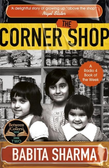 The Corner Shop : A BBC 2 Between the Covers Book Club Pick, Paperback / softback Book