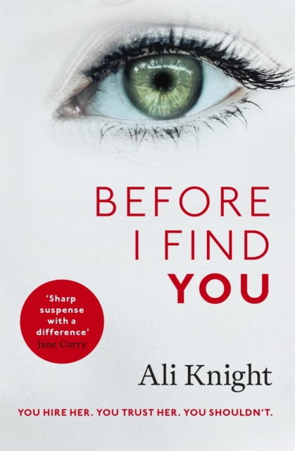 Before I Find You : The gripping psychological thriller that you will not stop talking about, Hardback Book