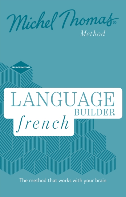 Language Builder French (Learn French with the Michel Thomas Method), CD-Audio Book