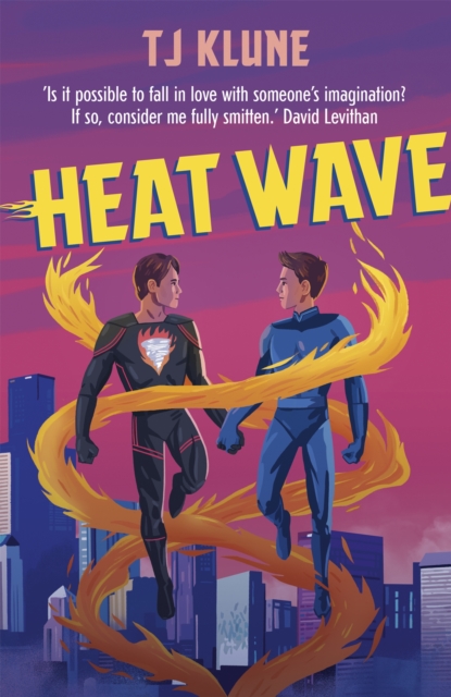 Heat Wave : The finale to The Extraordinaries series from a New York Times bestselling author, Hardback Book
