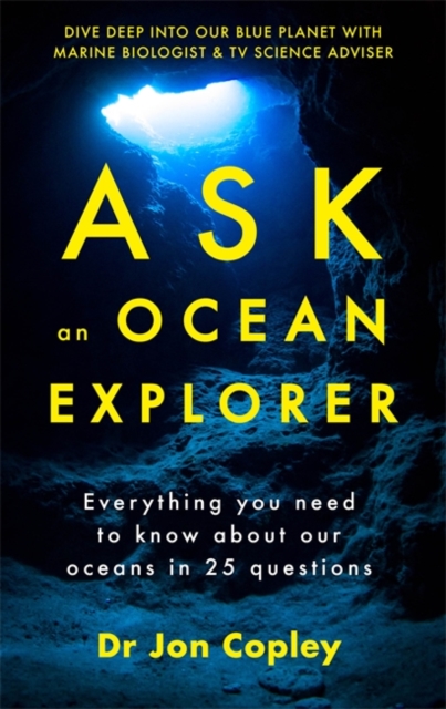 Ask an Ocean Explorer, Paperback / softback Book