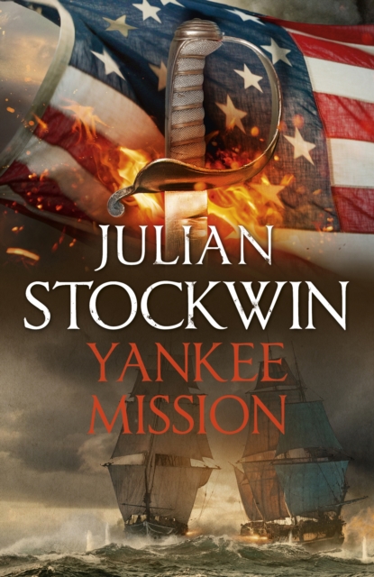 Yankee Mission : Thomas Kydd 25, EPUB eBook