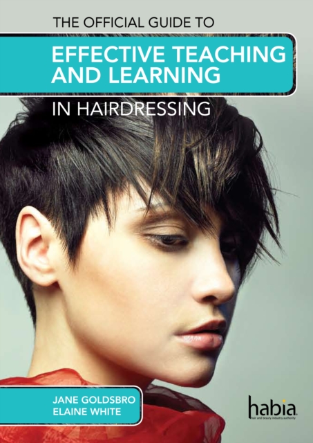 eBook : The Official Guide to Effective Teaching and Learning in Hairdressing, PDF eBook
