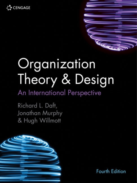 Organization Theory & Design : An International Perspective, Paperback / softback Book