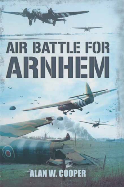 Air Battle for Arnhem, EPUB eBook