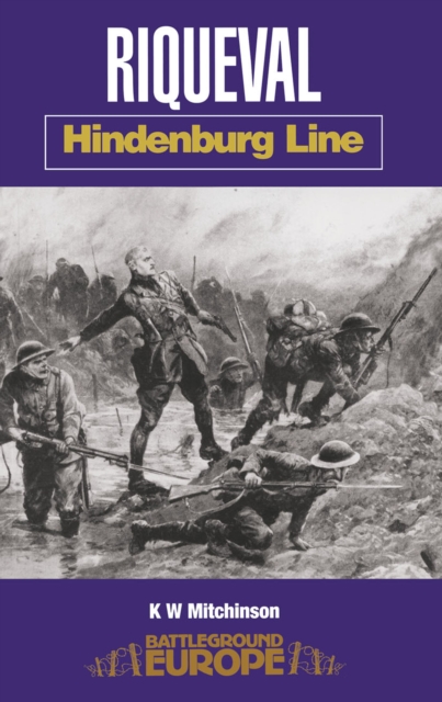 Riqueval : Hindenburg Line, EPUB eBook