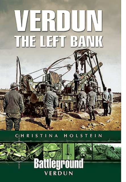 Verdun: The Left Bank, Paperback / softback Book