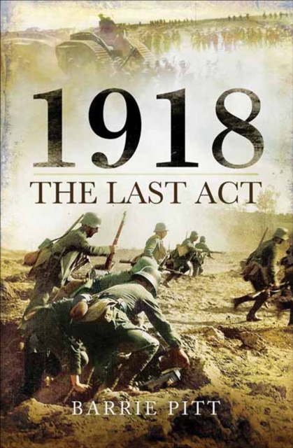 1918 : The Last Act, EPUB eBook