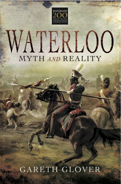 Waterloo: Myth and Reality, EPUB eBook