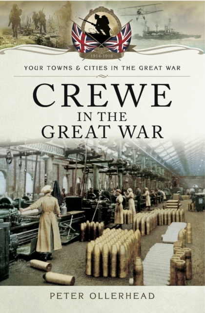 Crewe in the Great War, EPUB eBook