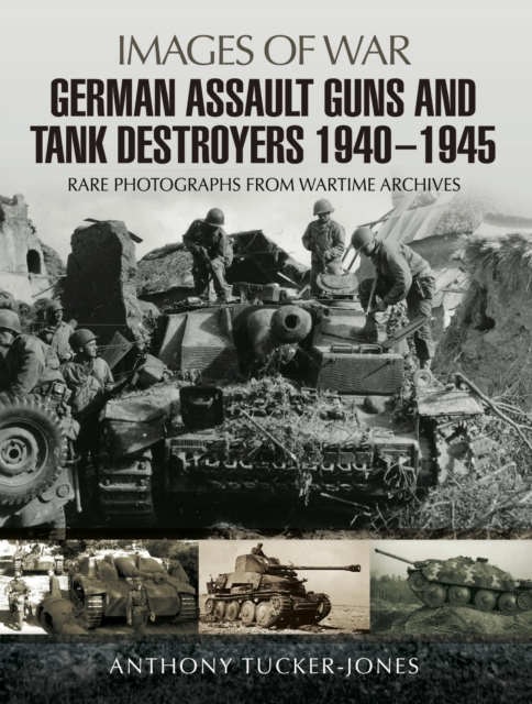 German Assault Guns and Tank Destroyers 1940 - 1945, PDF eBook