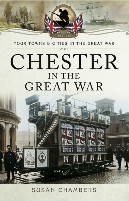 Chester in the Great War, EPUB eBook