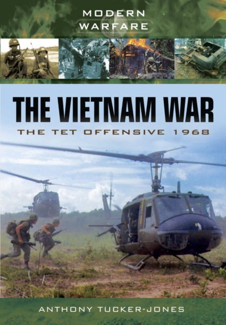 The Vietnam War : The Tet Offensive, 1968, PDF eBook