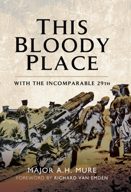 This Bloody Place : With the Incomparable 29th, EPUB eBook