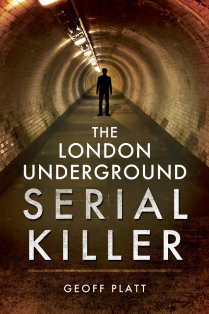 The London Underground Serial Killer, PDF eBook