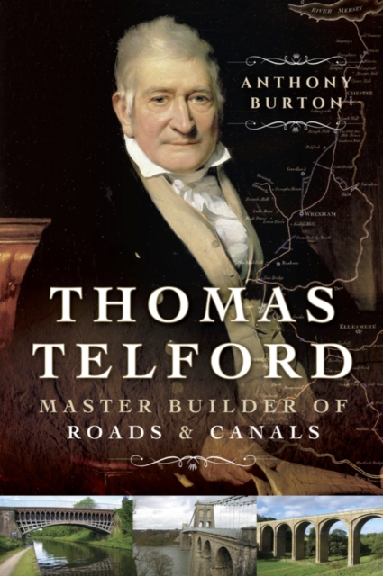 Thomas Telford : Master Builder of Roads & Canals, PDF eBook