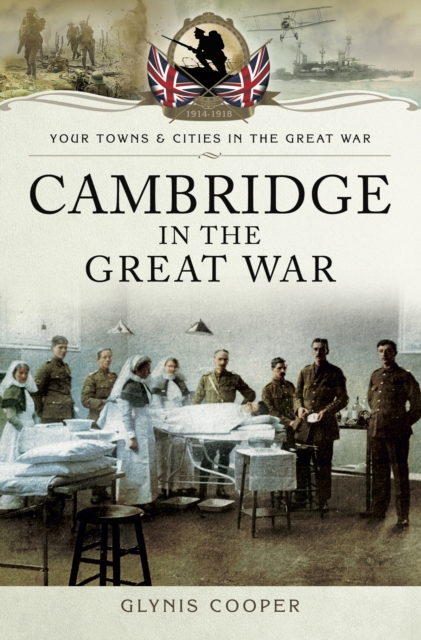 Cambridge in the Great War, EPUB eBook
