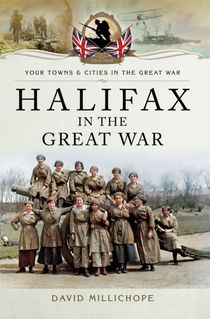 Halifax in the Great War, EPUB eBook
