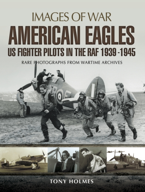 American Eagles: US Fighter Pilots in the RAF 1939-1945, EPUB eBook