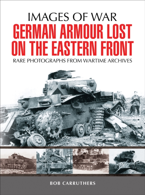 German Armour Lost on the Eastern Front, EPUB eBook