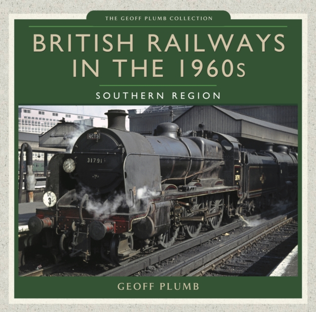 British Railways in the 1960s : Southern Region, EPUB eBook