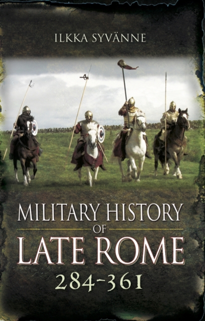Military History of Late Rome, 284-361, EPUB eBook
