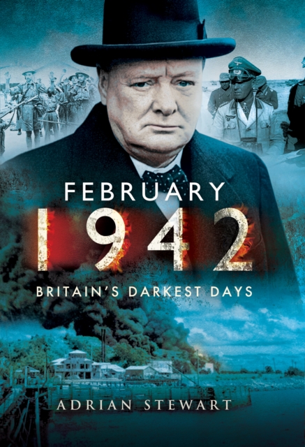 February 1942 : Britain's Darkest Days, EPUB eBook