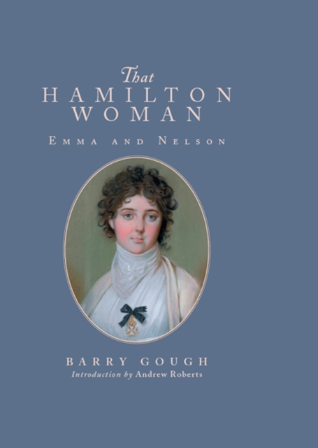 That Hamilton Woman : Emma and Nelson, PDF eBook