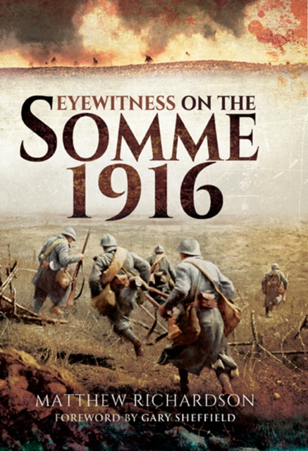 Eyewitness on the Somme 1916, EPUB eBook