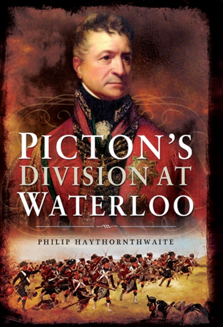 Picton's Division at Waterloo, EPUB eBook