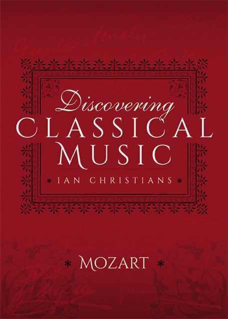 Discovering Classical Music: Mozart, EPUB eBook