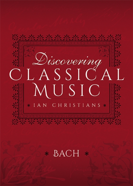 Discovering Classical Music: Bach, EPUB eBook