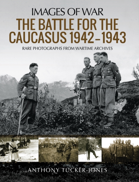 The Battle for the Caucasus, 1942-1943, PDF eBook