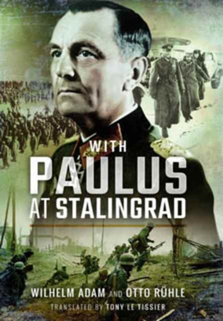With Paulus at Stalingrad, Paperback / softback Book