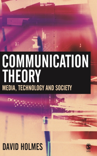 Communication Theory : Media, Technology and Society, EPUB eBook