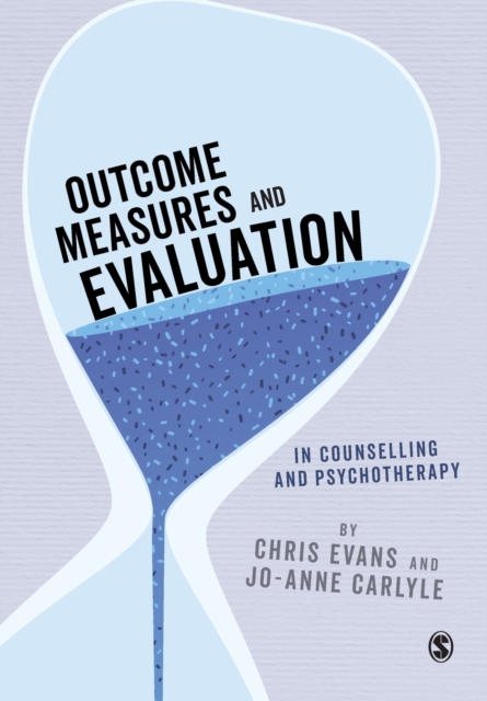 Outcome Measures and Evaluation in Counselling and Psychotherapy, Paperback / softback Book