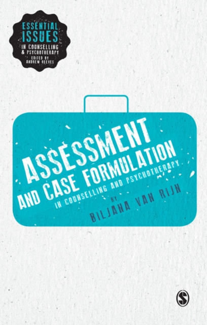 Assessment and Case Formulation in Counselling and Psychotherapy, PDF eBook