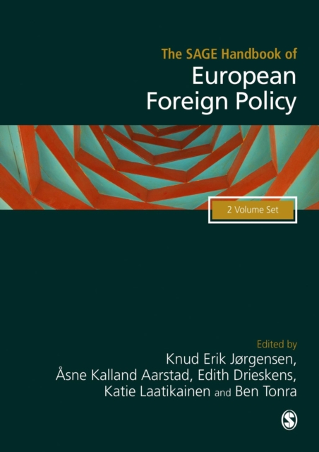 The SAGE Handbook of European Foreign Policy, PDF eBook