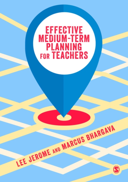 Effective Medium-term Planning for Teachers, PDF eBook