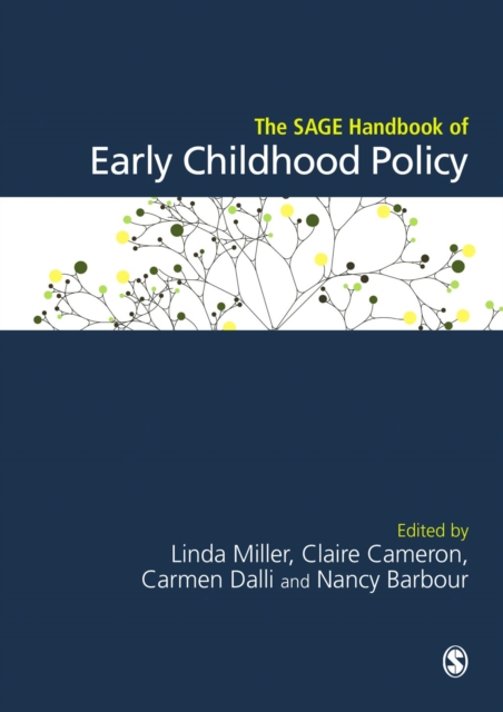 The SAGE Handbook of Early Childhood Policy, Hardback Book