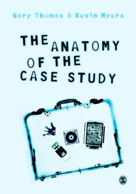 The Anatomy of the Case Study, PDF eBook