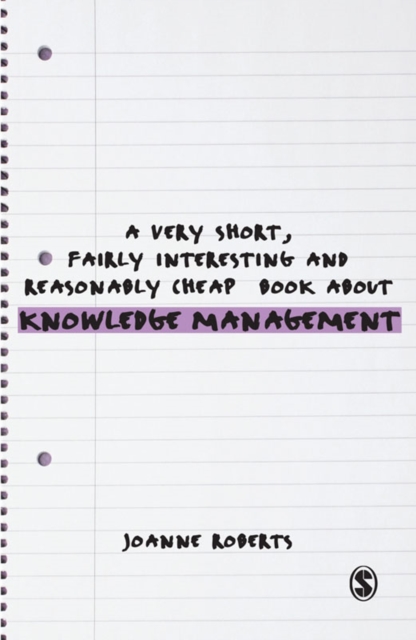 A Very Short, Fairly Interesting and Reasonably Cheap Book About Knowledge Management, PDF eBook