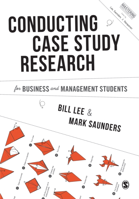 Conducting Case Study Research for Business and Management Students, EPUB eBook