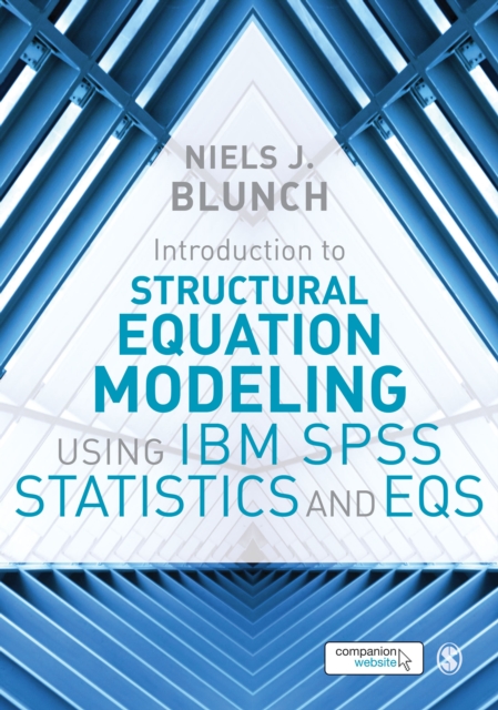 Introduction to Structural Equation Modeling Using IBM SPSS Statistics and EQS, EPUB eBook