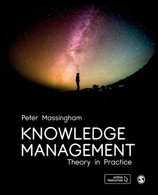 Knowledge Management : Theory in Practice, Paperback / softback Book