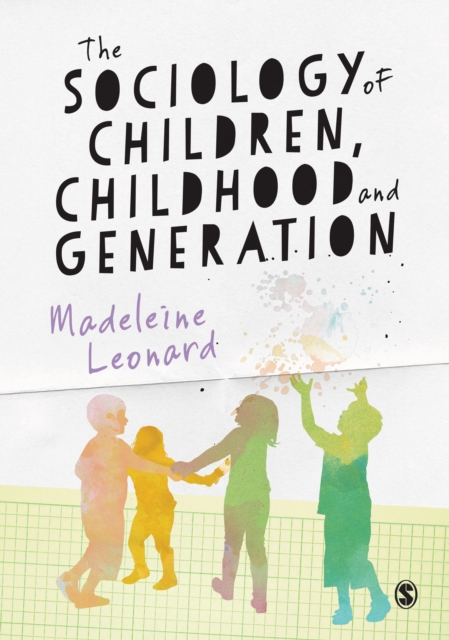 The Sociology of Children, Childhood and Generation, EPUB eBook