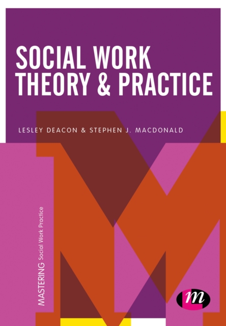Social Work Theory and Practice, Paperback / softback Book