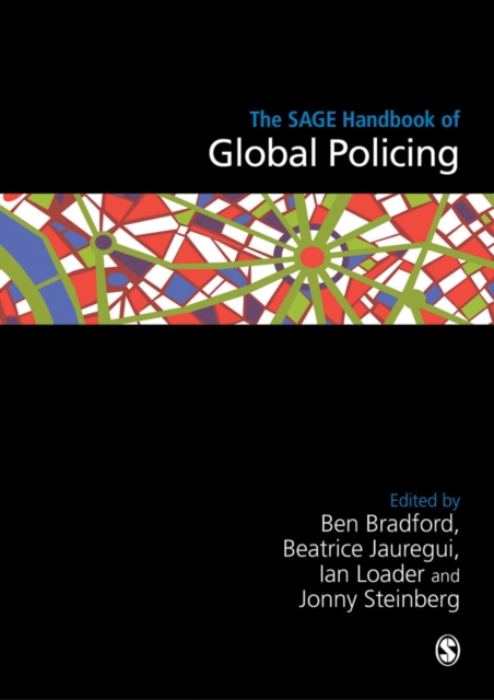 The SAGE Handbook of Global Policing, EPUB eBook