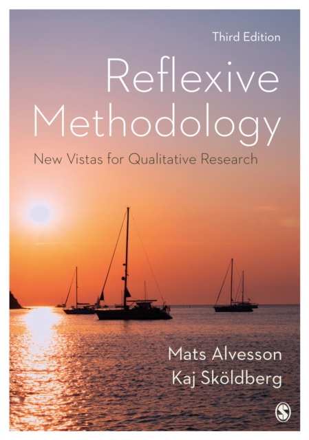 Reflexive Methodology : New Vistas for Qualitative Research, Paperback / softback Book